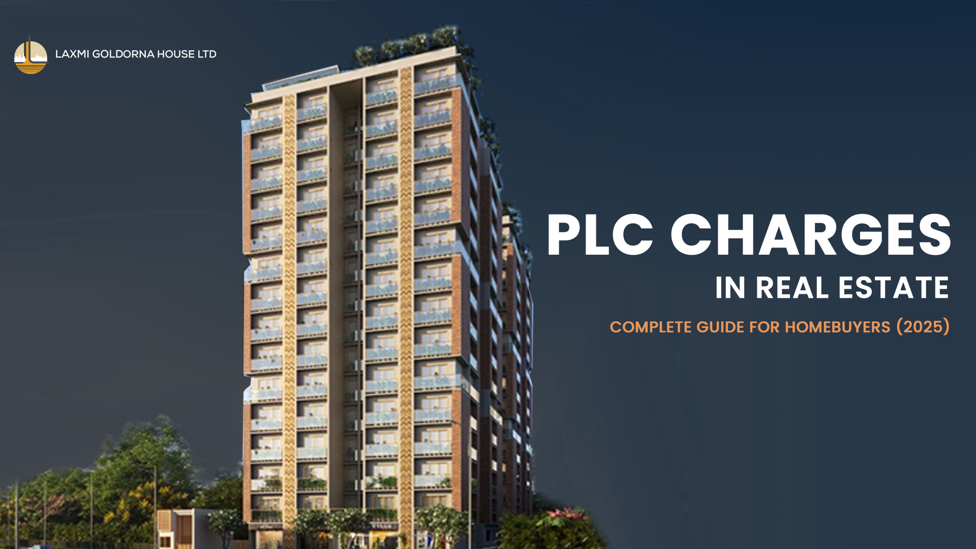 Modern high-rise residential building under night sky, illustrating PLC charges in real estate and their impact on property prices for homebuyers in 2025.