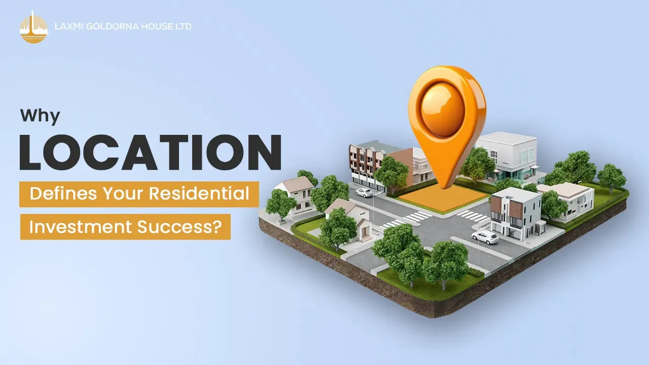 3D illustration of houses with a location pin, explaining why choosing the right location is important for property investment success.
