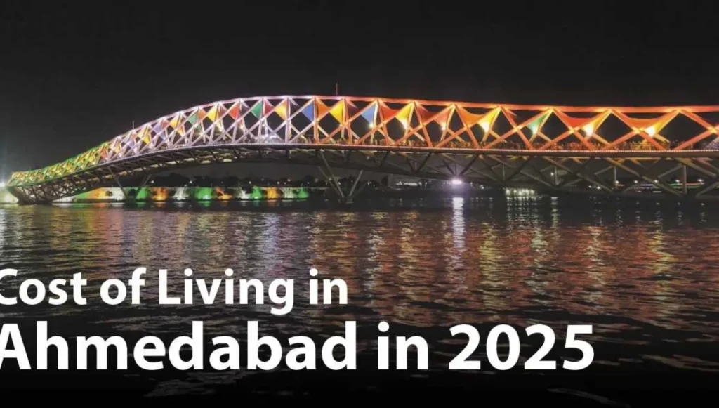 Cost of Living in Ahmedabad: A...