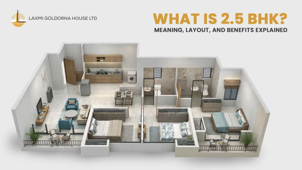 What Is 2.5 BHK? Meaning, Layo...