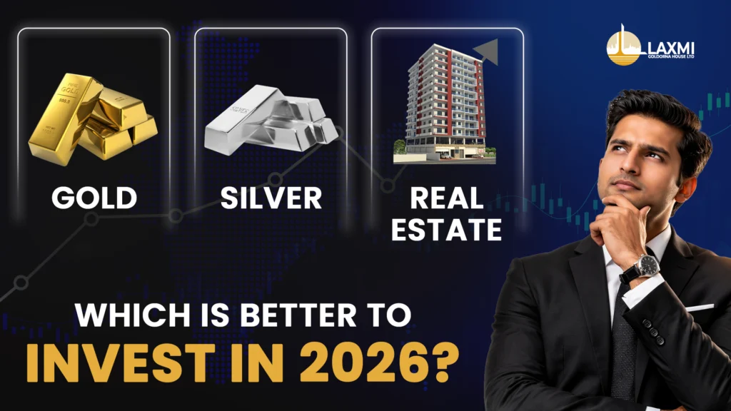 Gold, Silver, or Real Estate: ...