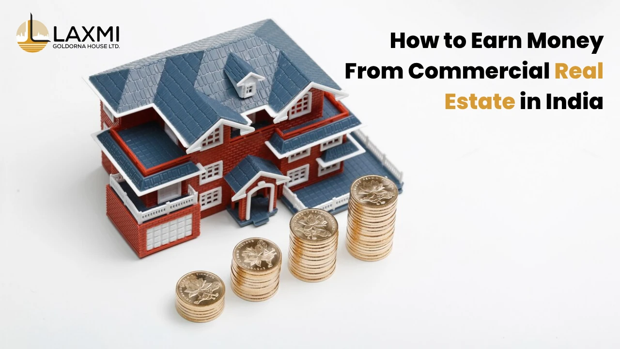 Image of house showing How to Earn Money From Commercial Real Estate in India