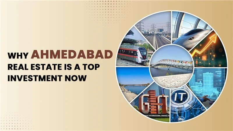 Ahmedabad real estate investment growth showing metro, infrastructure, GIFT City and skyline developments, highlighting real estate vs stocks advantage in India